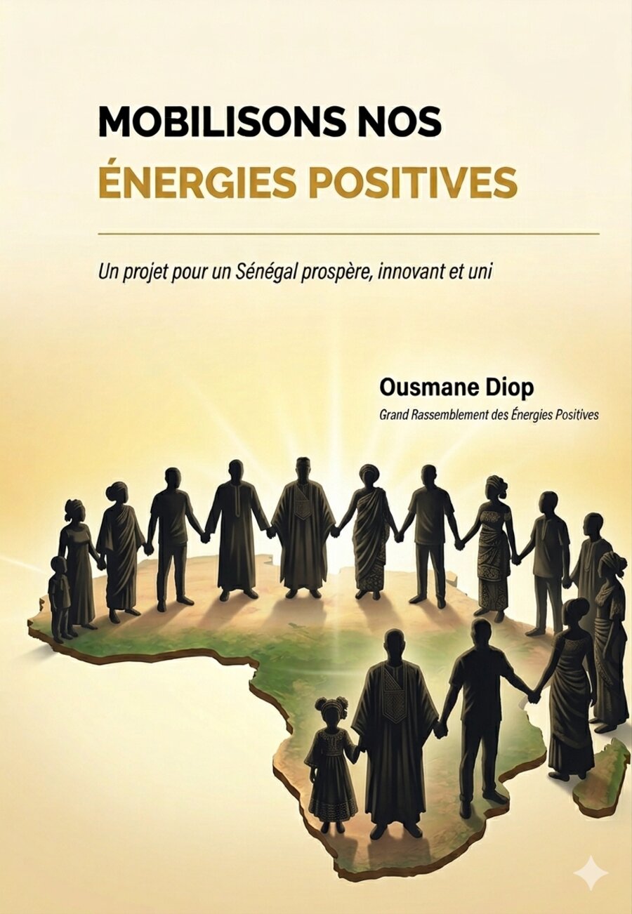 Couverture du livre Mobilisons nos Énergies Positives, par Ousmane Diop